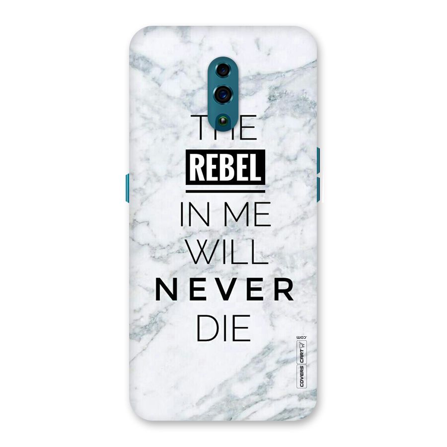 Rebel Will Not Die Back Case for Oppo Reno