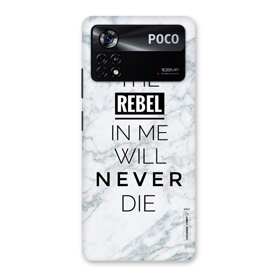 Rebel Will Not Die Back Case for Poco X4 Pro 5G