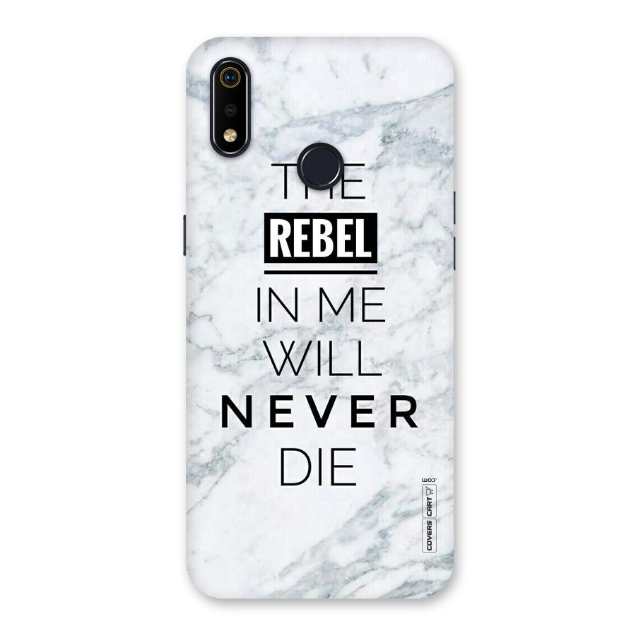 Rebel Will Not Die Back Case for Realme 3i
