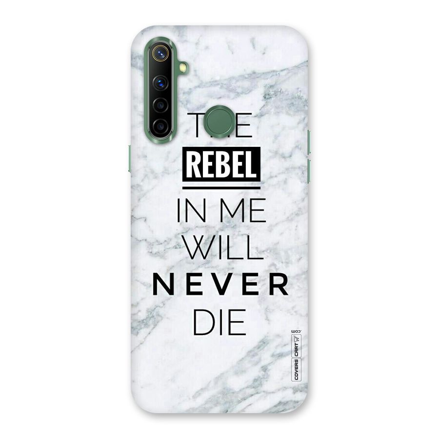 Rebel Will Not Die Back Case for Realme Narzo 10