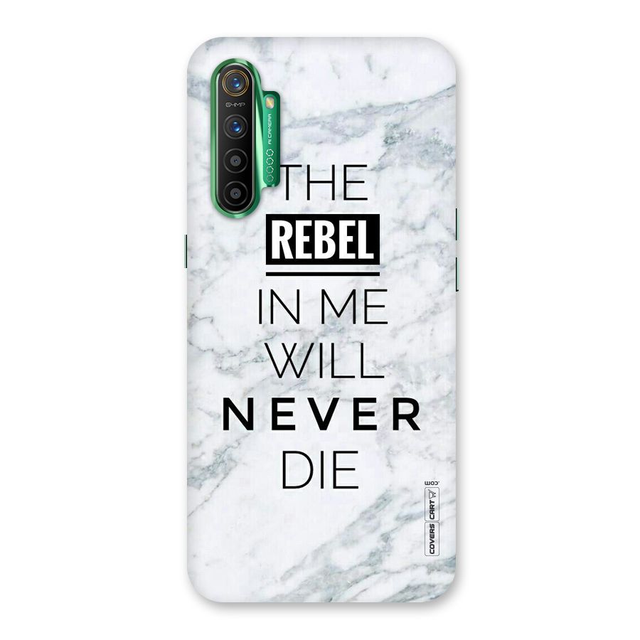 Rebel Will Not Die Back Case for Realme X2