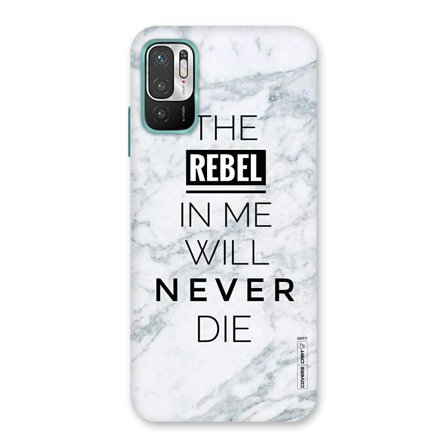 Rebel Will Not Die Back Case for Redmi Note 10T 5G