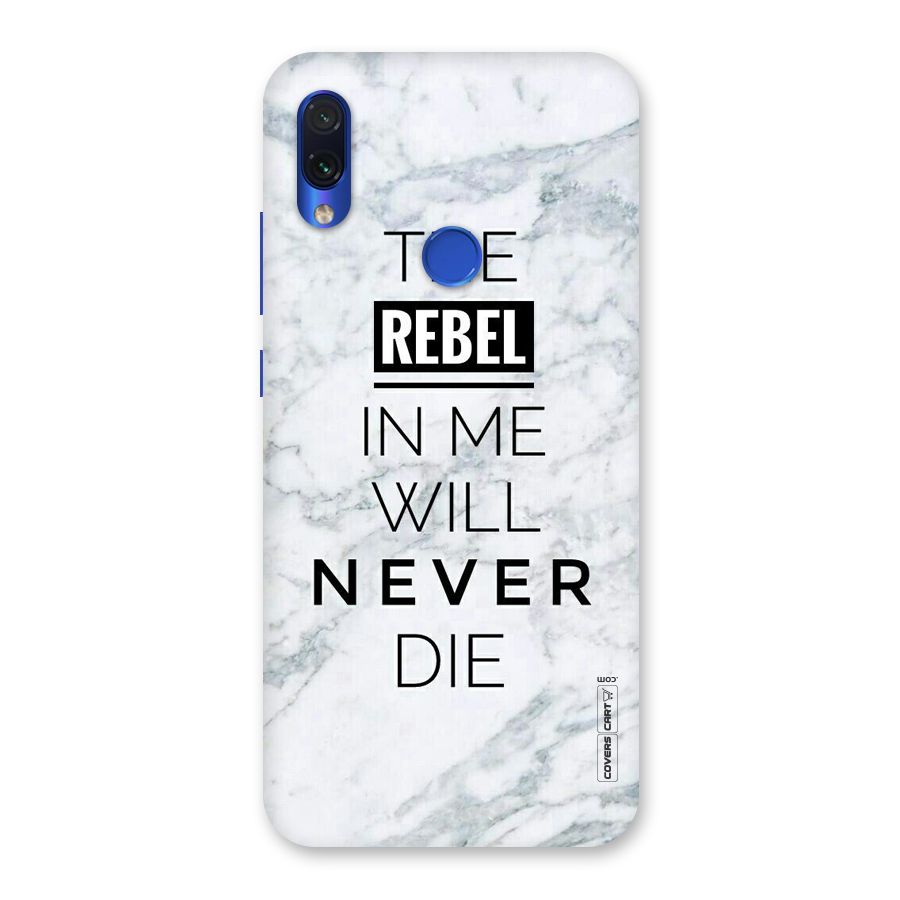 Rebel Will Not Die Back Case for Redmi Note 7