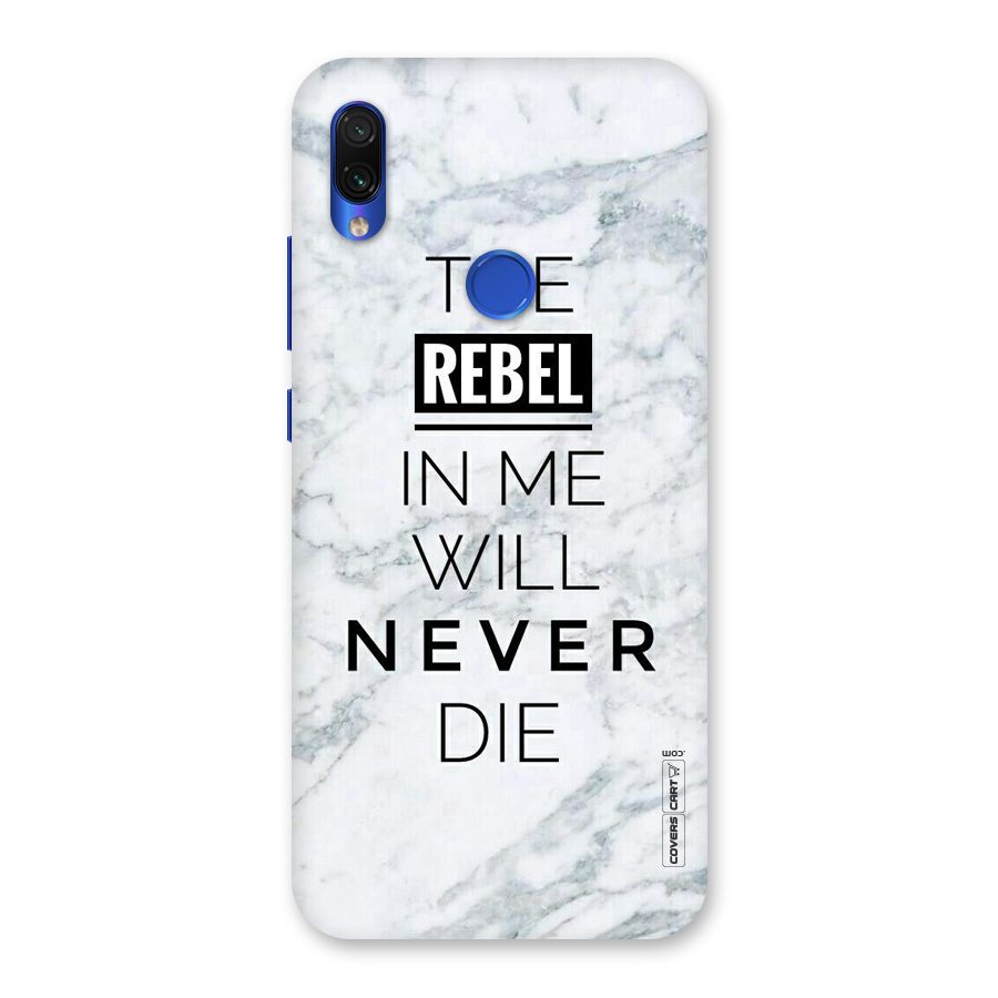 Rebel Will Not Die Back Case for Redmi Note 7S