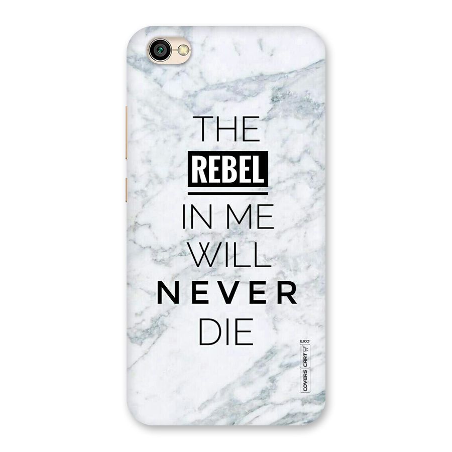 Rebel Will Not Die Back Case for Redmi Y1 Lite