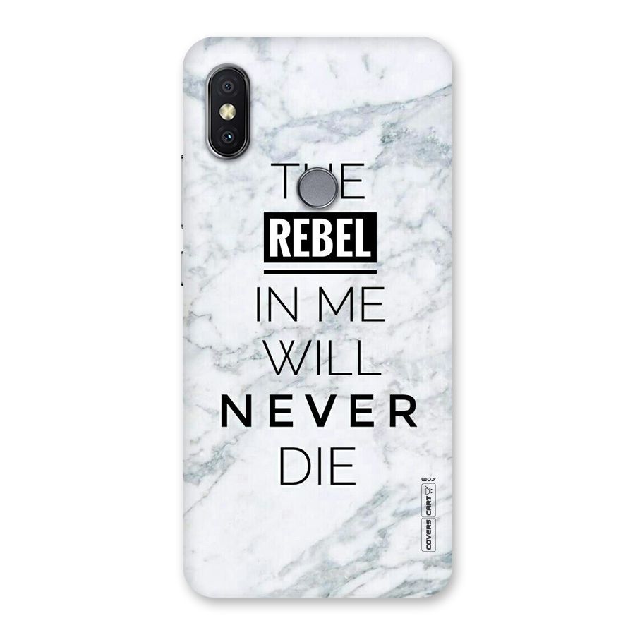 Rebel Will Not Die Back Case for Redmi Y2