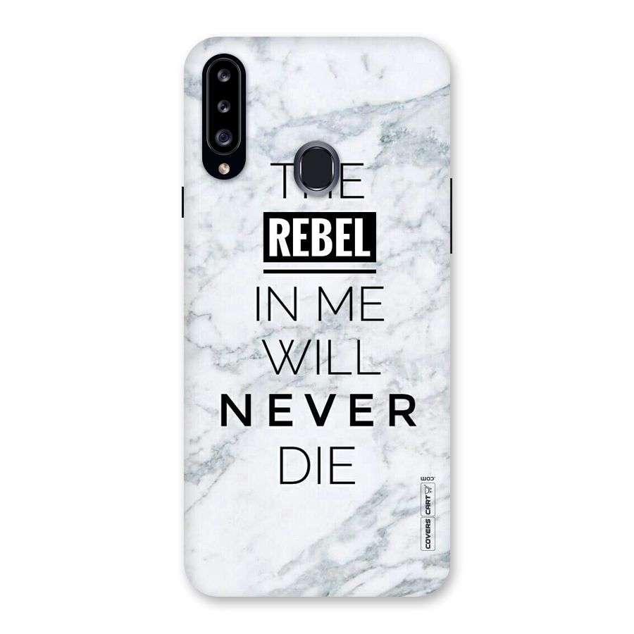 Rebel Will Not Die Back Case for Samsung Galaxy A20s