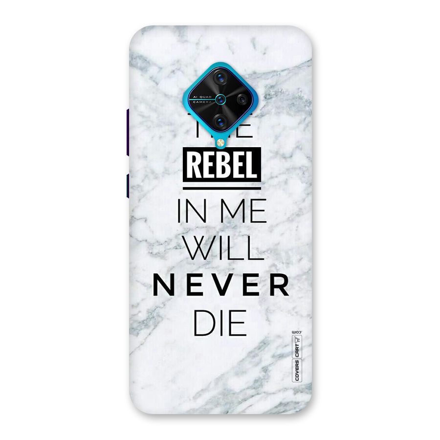 Rebel Will Not Die Back Case for Vivo S1 Pro