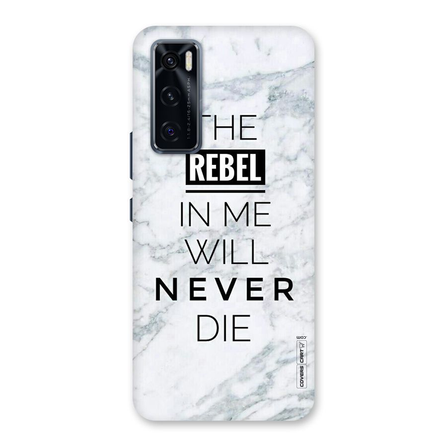 Rebel Will Not Die Back Case for Vivo V20 SE
