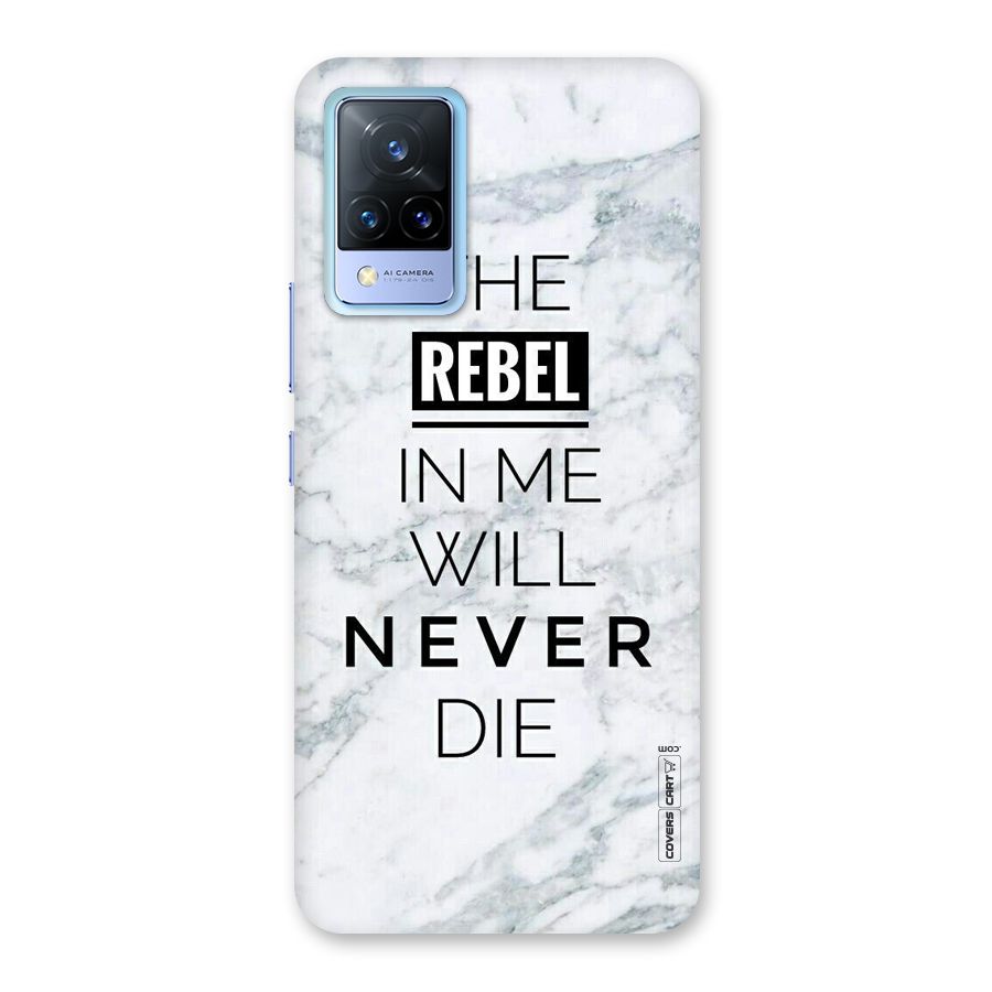 Rebel Will Not Die Back Case for Vivo V21 5G
