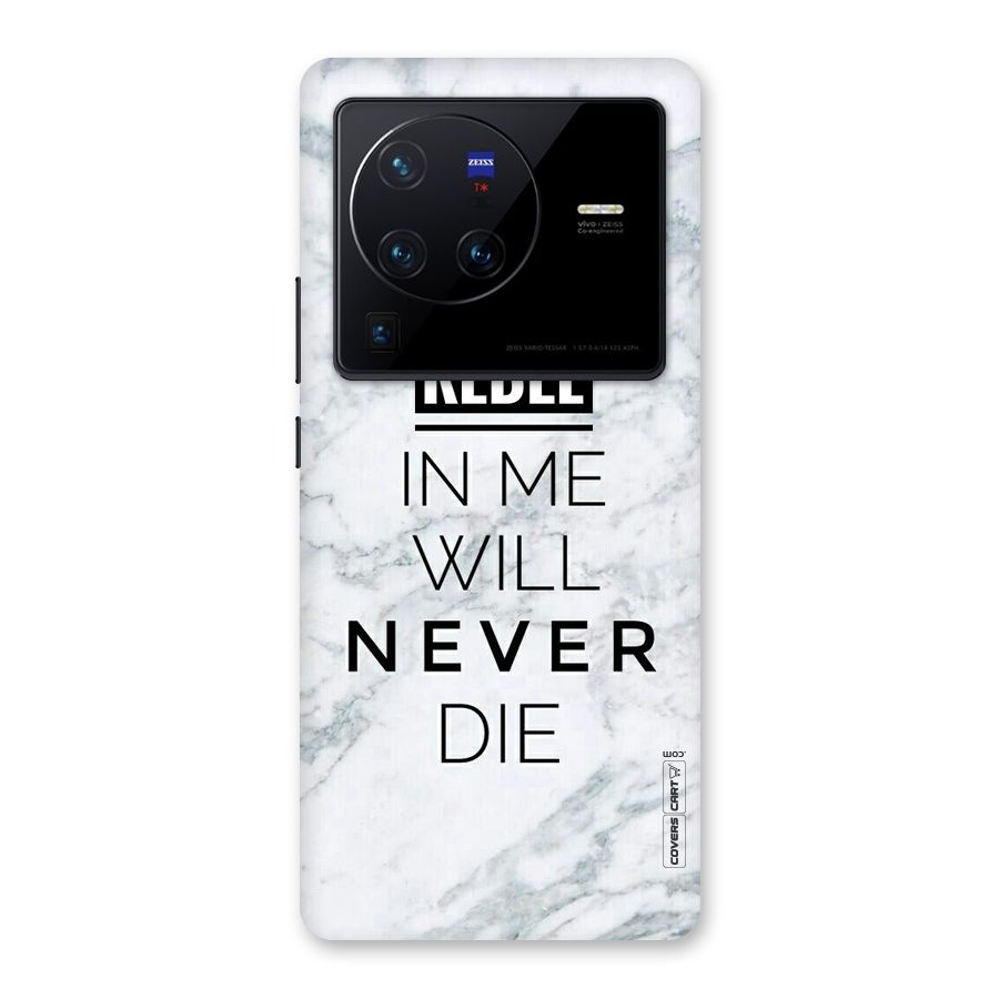 Rebel Will Not Die Back Case for Vivo X80 Pro