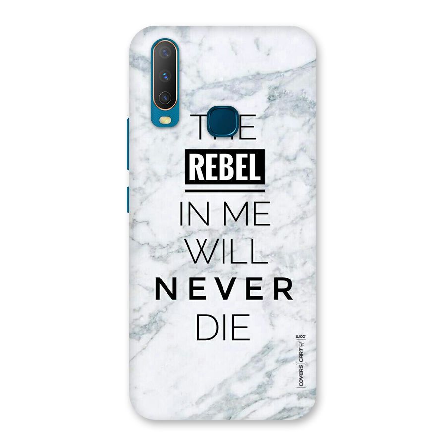 Rebel Will Not Die Back Case for Vivo Y11