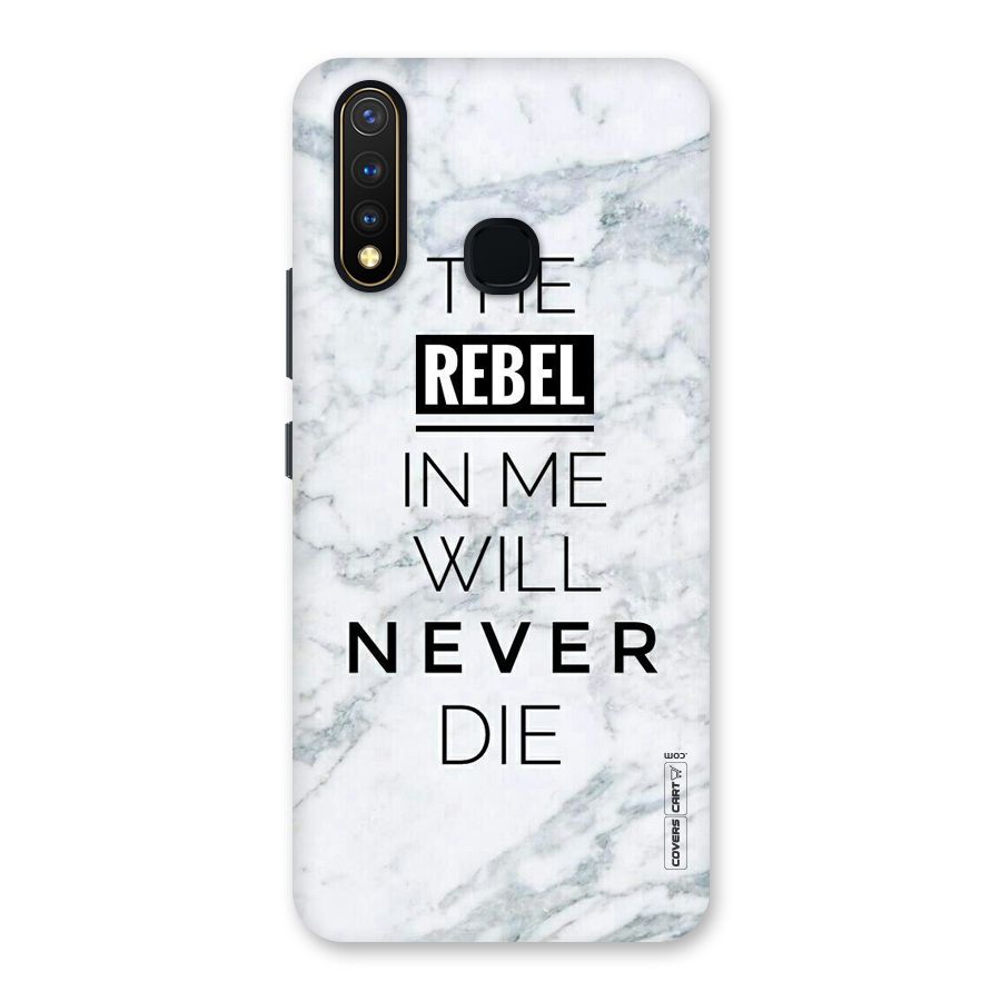 Rebel Will Not Die Back Case for Vivo Y19