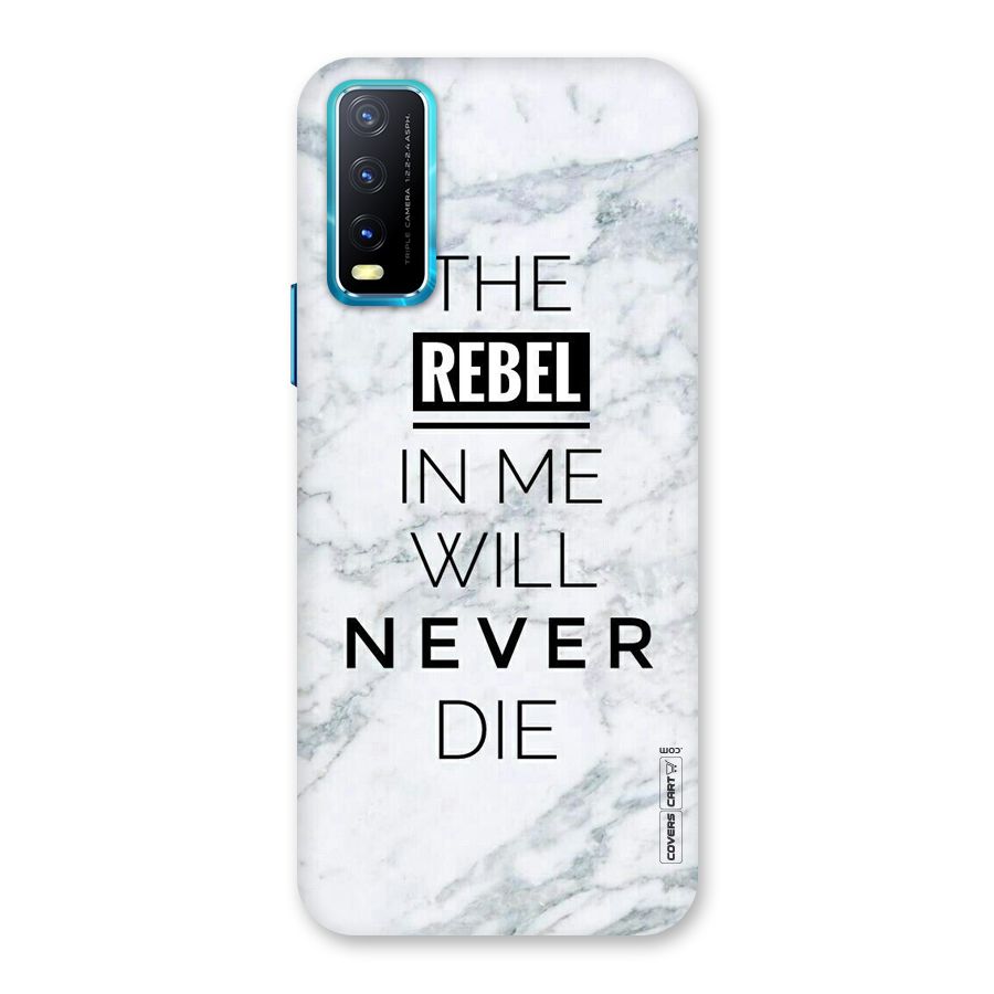 Rebel Will Not Die Back Case for Vivo Y20