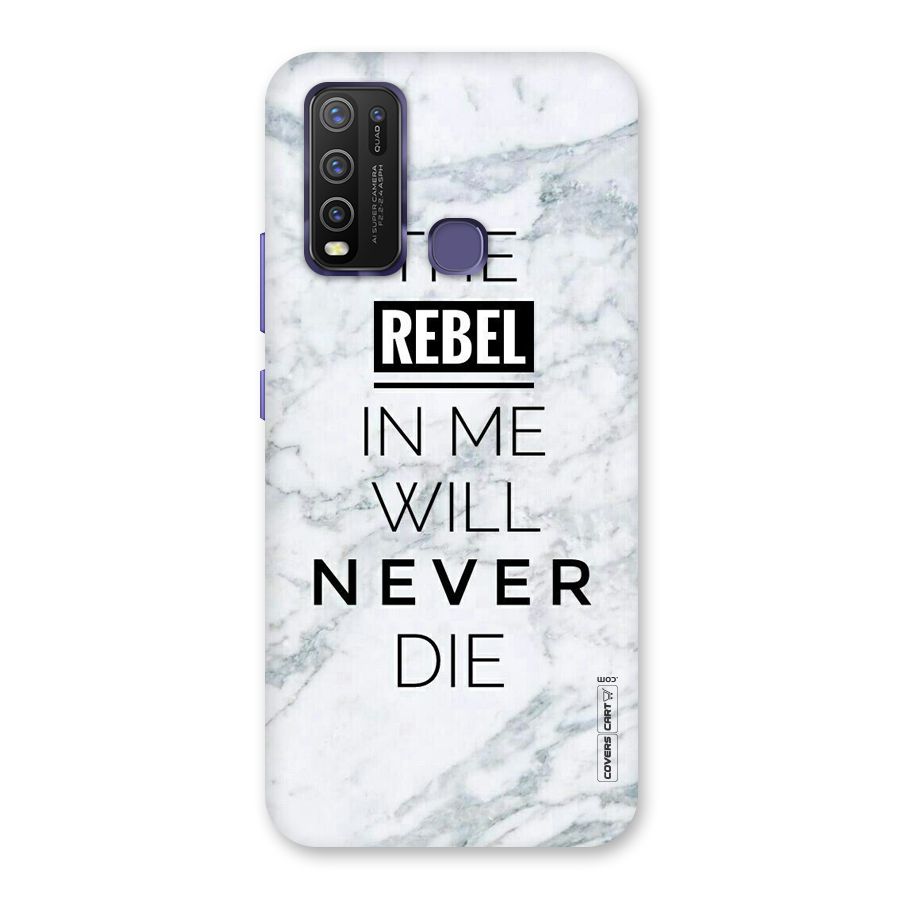 Rebel Will Not Die Back Case for Vivo Y50