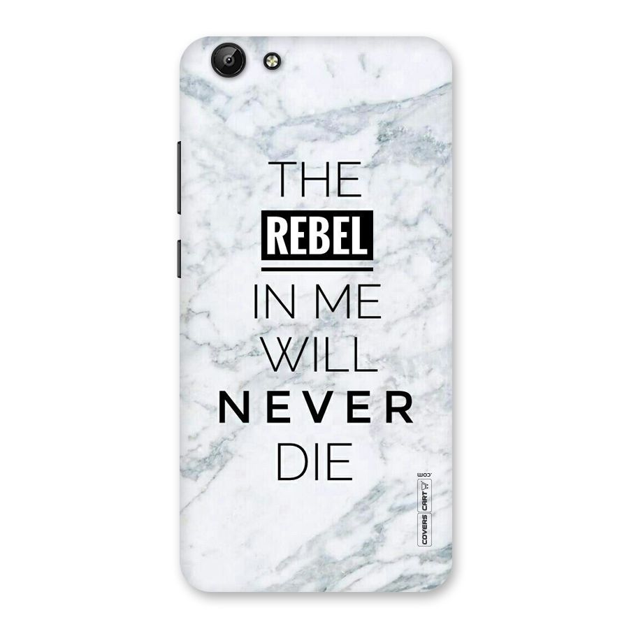 Rebel Will Not Die Back Case for Vivo Y69