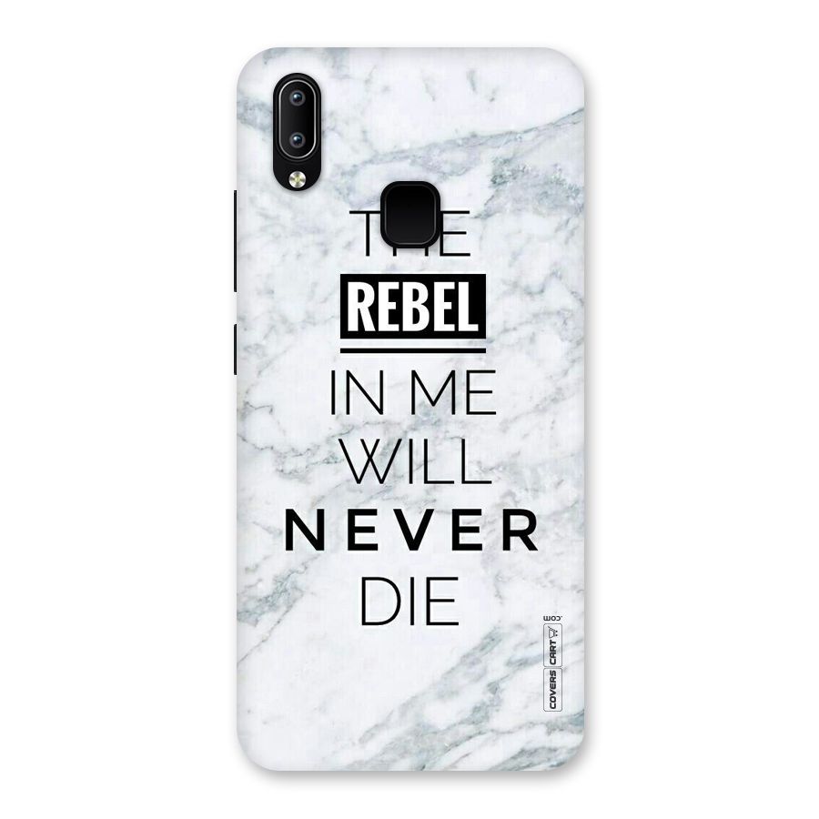Rebel Will Not Die Back Case for Vivo Y93