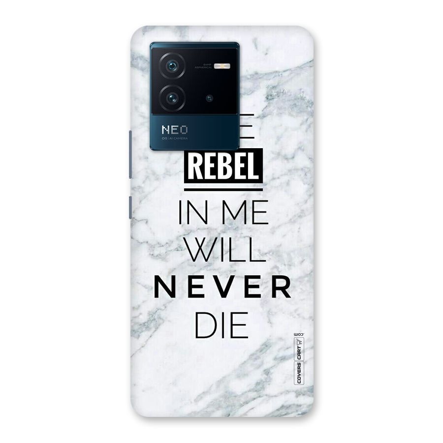Rebel Will Not Die Back Case for Vivo iQOO Neo 6 5G