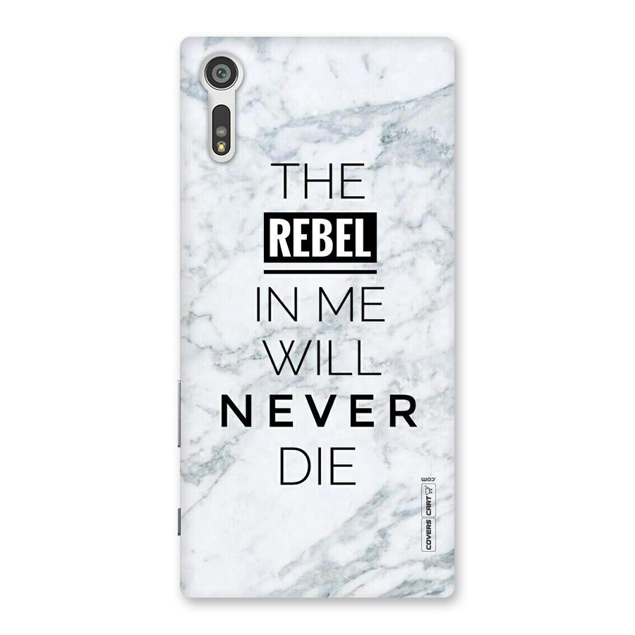 Rebel Will Not Die Back Case for Xperia XZ