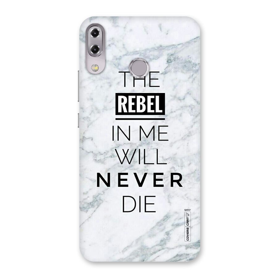 Rebel Will Not Die Back Case for Zenfone 5Z