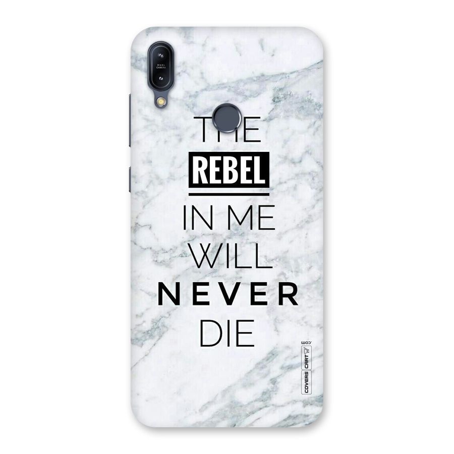 Rebel Will Not Die Back Case for Zenfone Max M2
