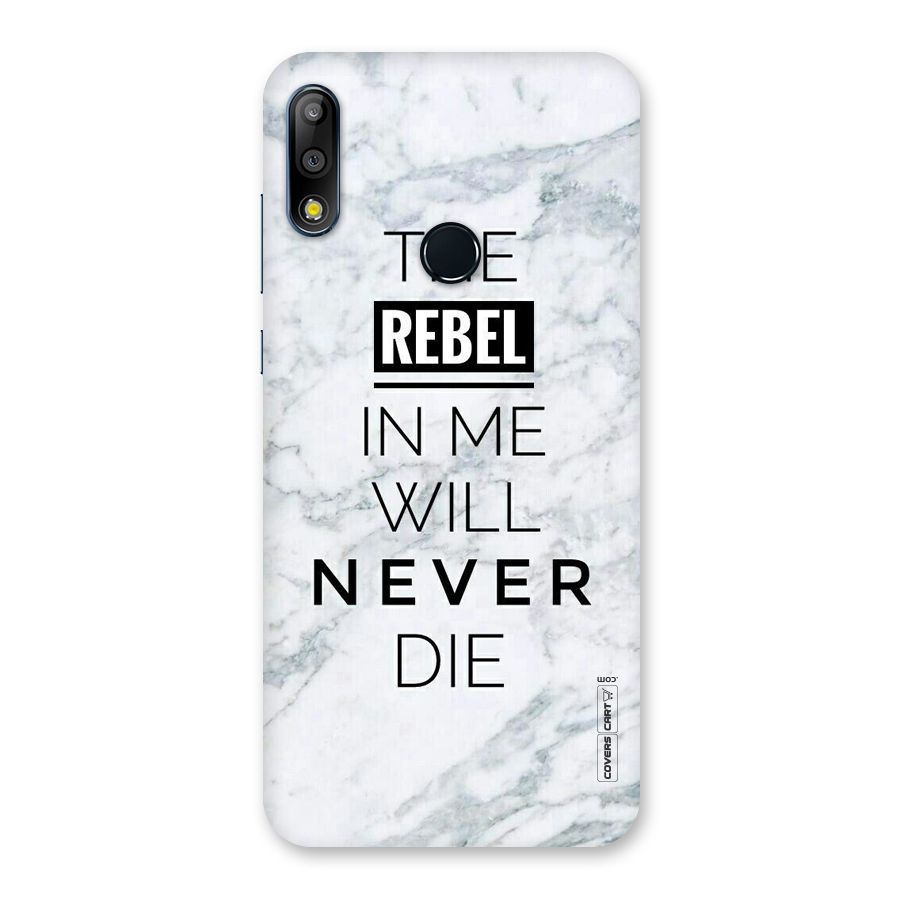 Rebel Will Not Die Back Case for Zenfone Max Pro M2