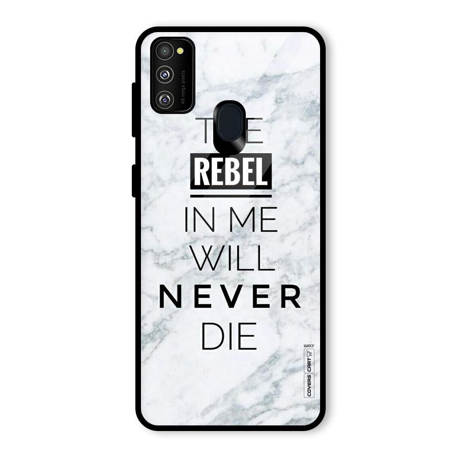 Rebel Will Not Die Glass Back Case for Galaxy M30s