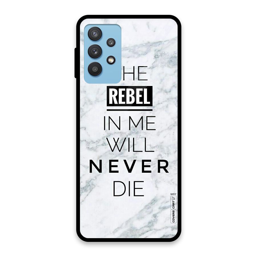 Rebel Will Not Die Glass Back Case for Galaxy M32 5G