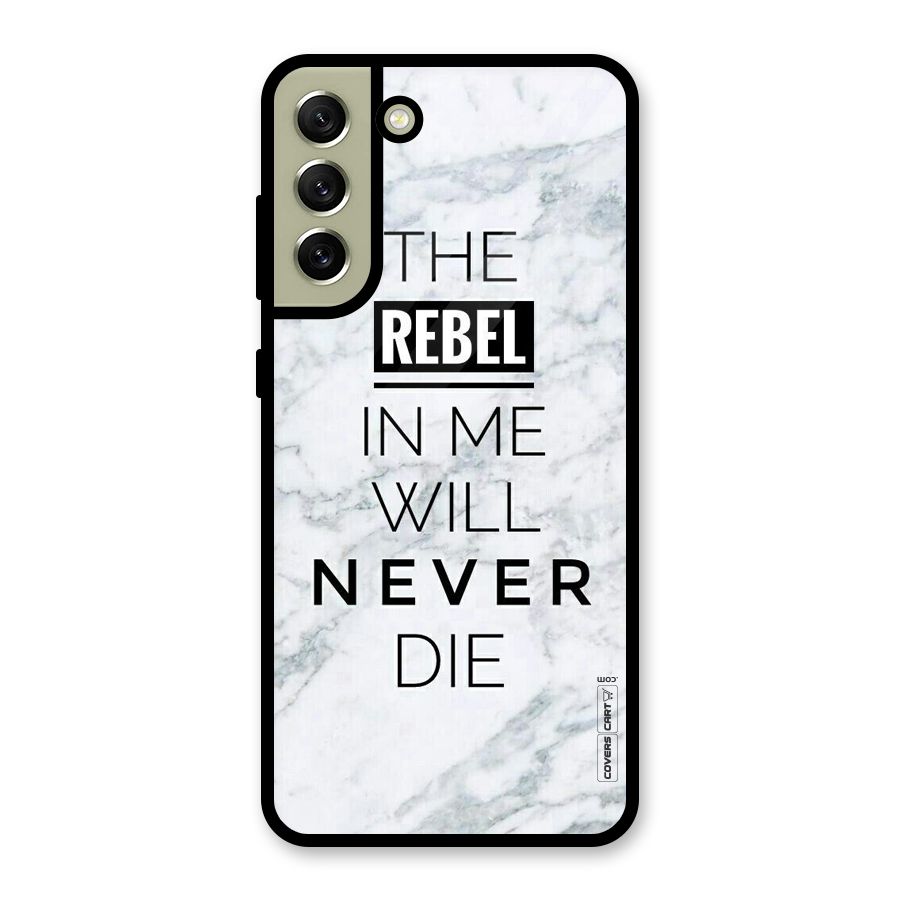 Rebel Will Not Die Glass Back Case for Galaxy S21 FE 5G
