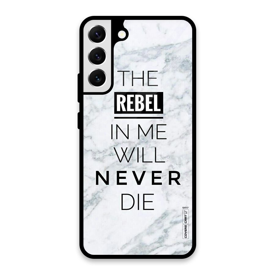 Rebel Will Not Die Glass Back Case for Galaxy S22 Plus 5G
