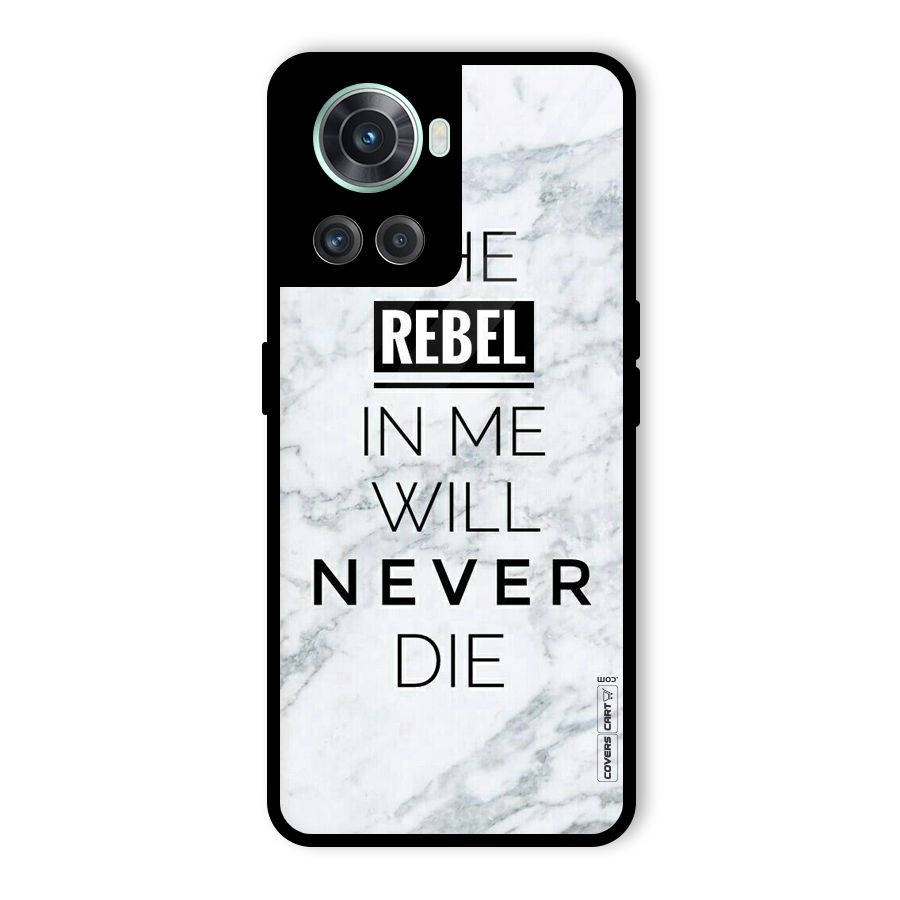 Rebel Will Not Die Glass Back Case for OnePlus 10R