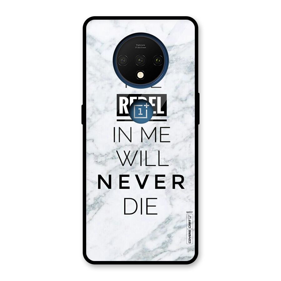 Rebel Will Not Die Glass Back Case for OnePlus 7T