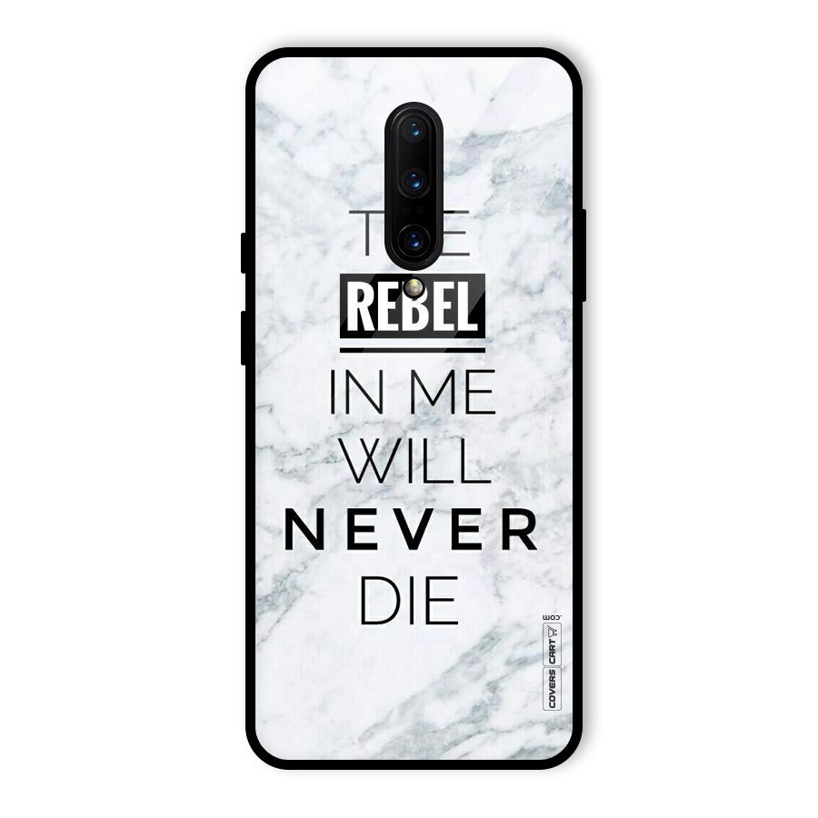 Rebel Will Not Die Glass Back Case for OnePlus 7 Pro