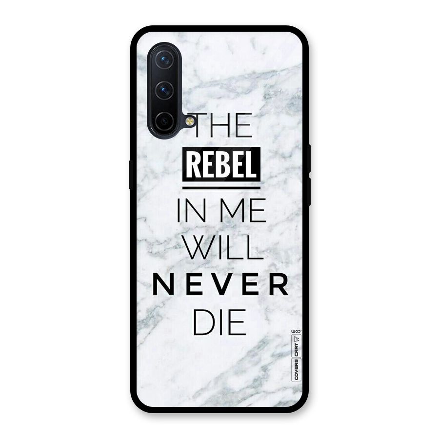 Rebel Will Not Die Glass Back Case for OnePlus Nord CE 5G