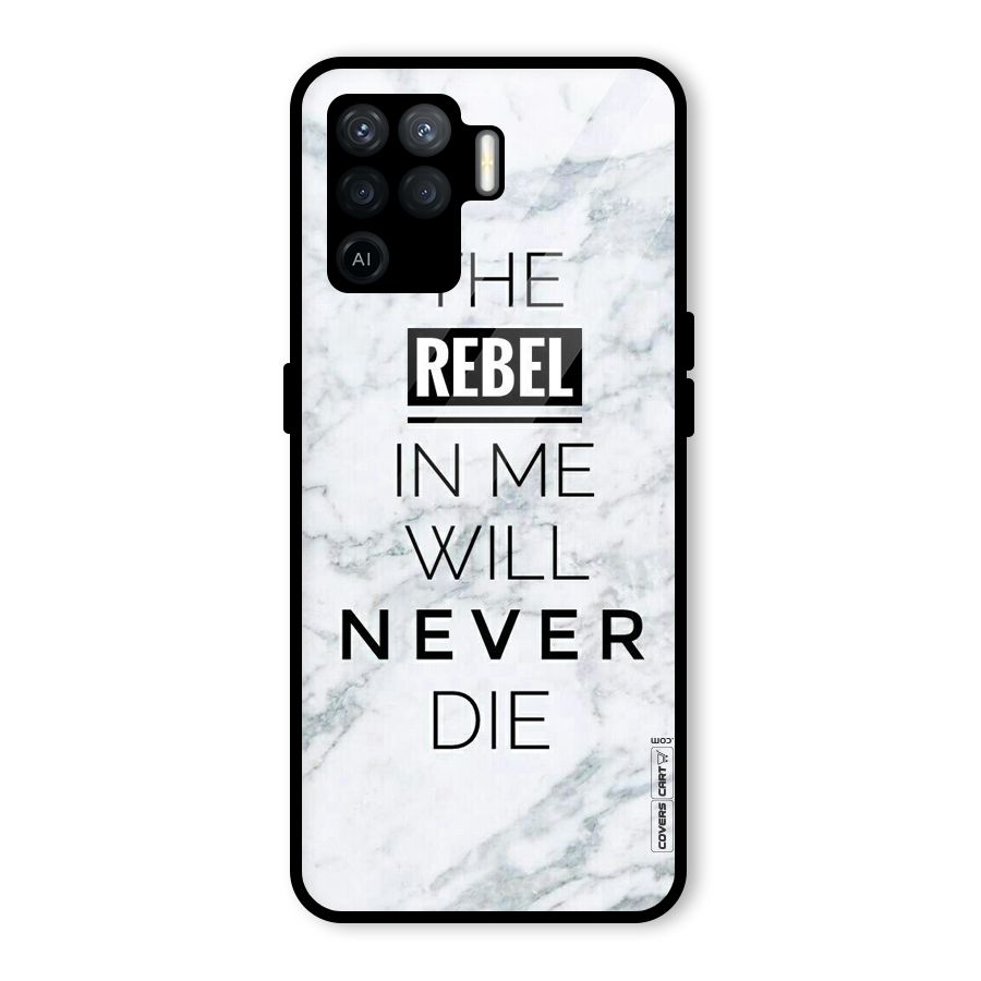 Rebel Will Not Die Glass Back Case for Oppo F19 Pro