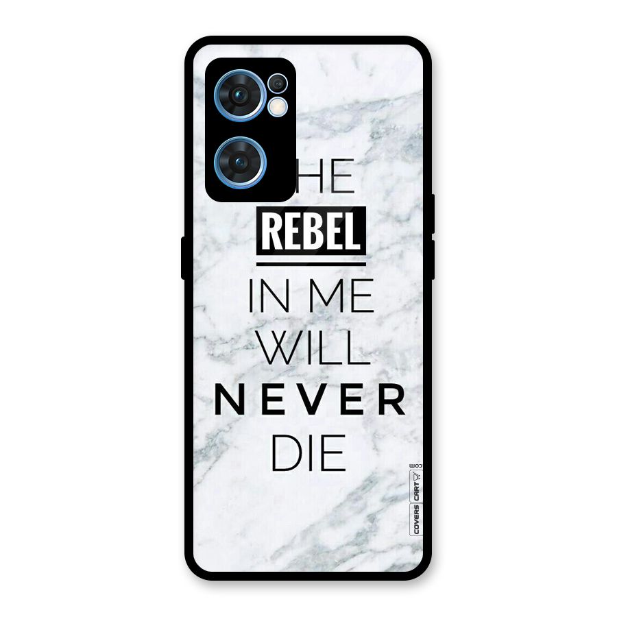 Rebel Will Not Die Glass Back Case for Oppo Reno7 5G