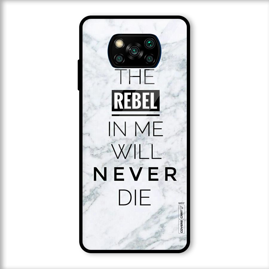 Rebel Will Not Die Glass Back Case for Poco X3