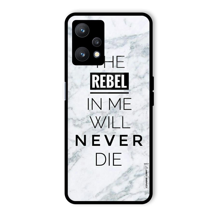 Rebel Will Not Die Glass Back Case for Realme 9 Pro 5G
