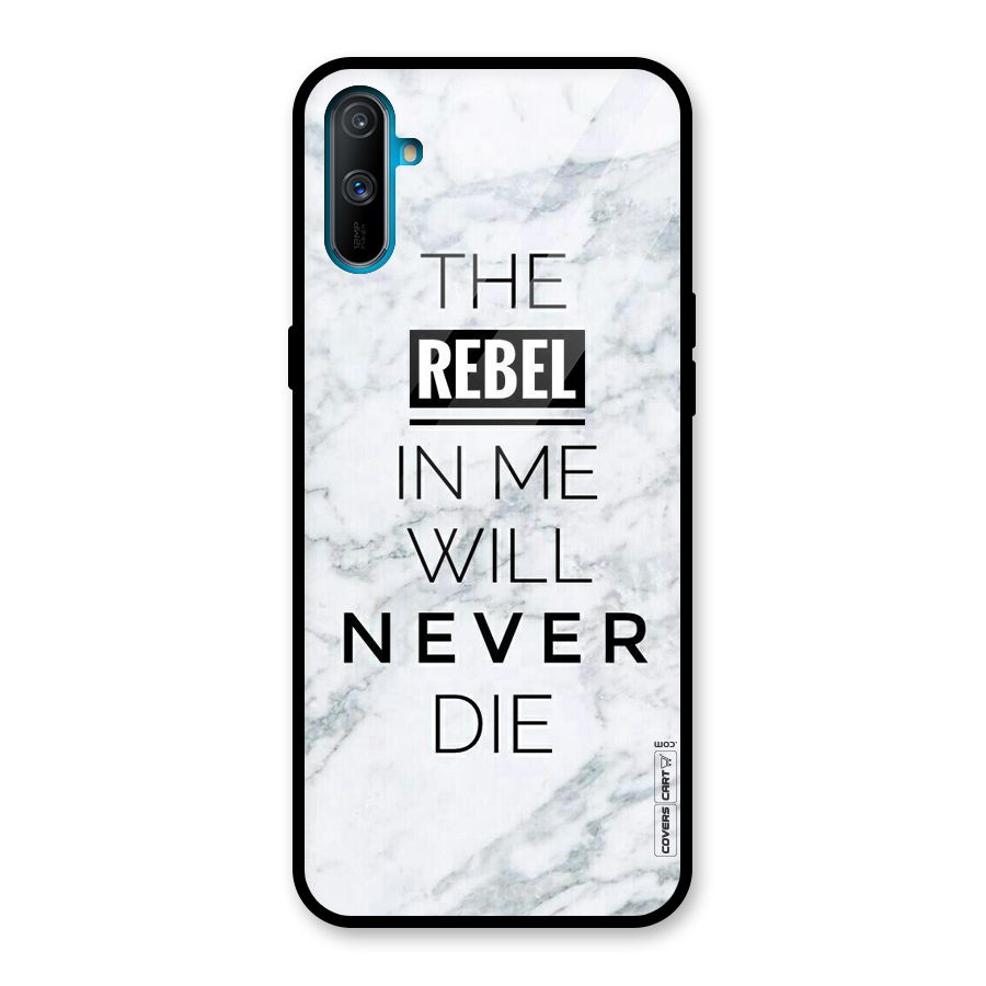 Rebel Will Not Die Glass Back Case for Realme C3