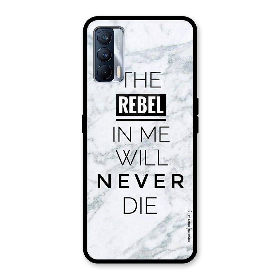 Rebel Will Not Die Glass Back Case for Realme X7
