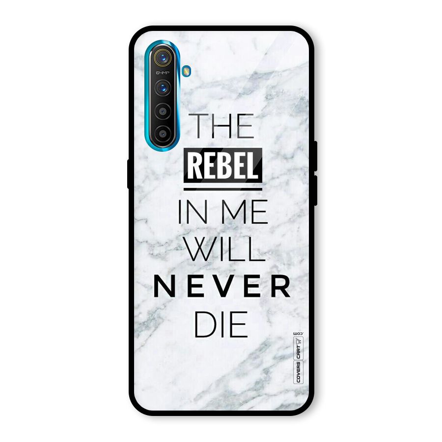 Rebel Will Not Die Glass Back Case for Realme XT