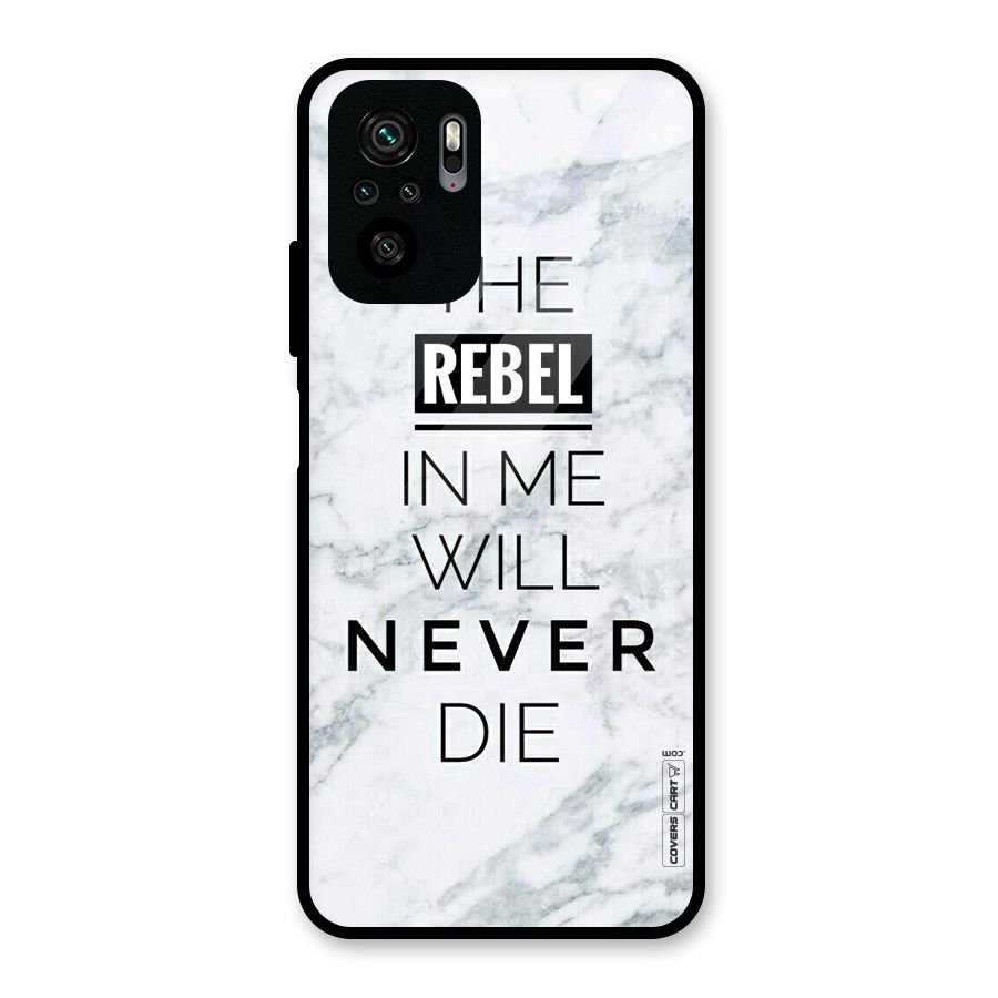 Rebel Will Not Die Glass Back Case for Redmi Note 10S