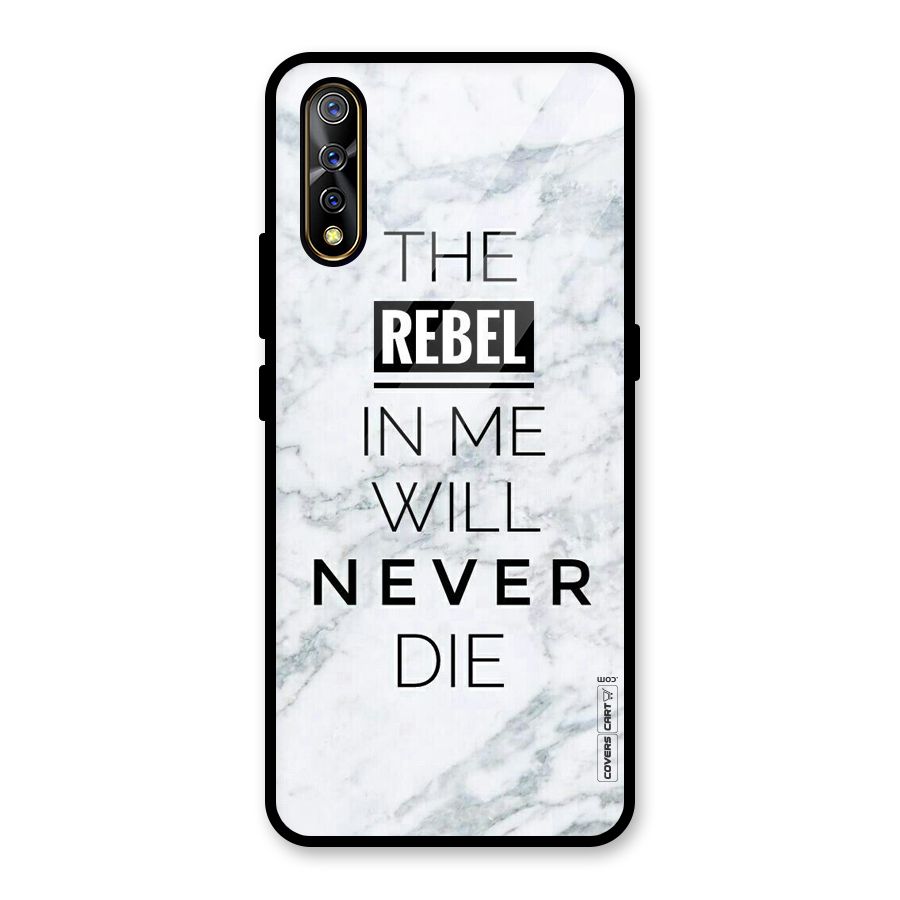Rebel Will Not Die Glass Back Case for Vivo S1