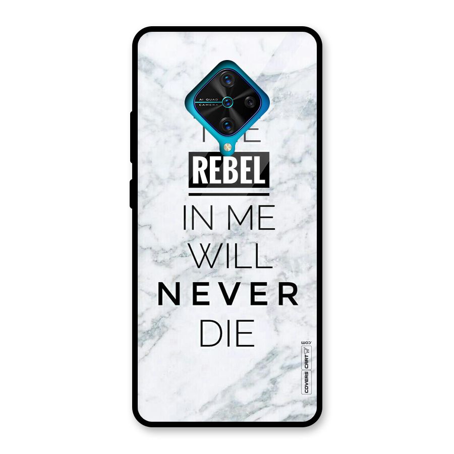 Rebel Will Not Die Glass Back Case for Vivo S1 Pro