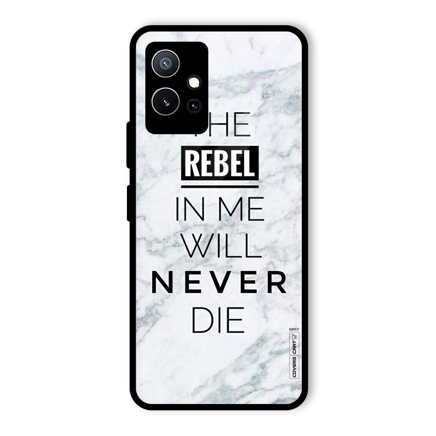 Rebel Will Not Die Glass Back Case for Vivo T1 5G