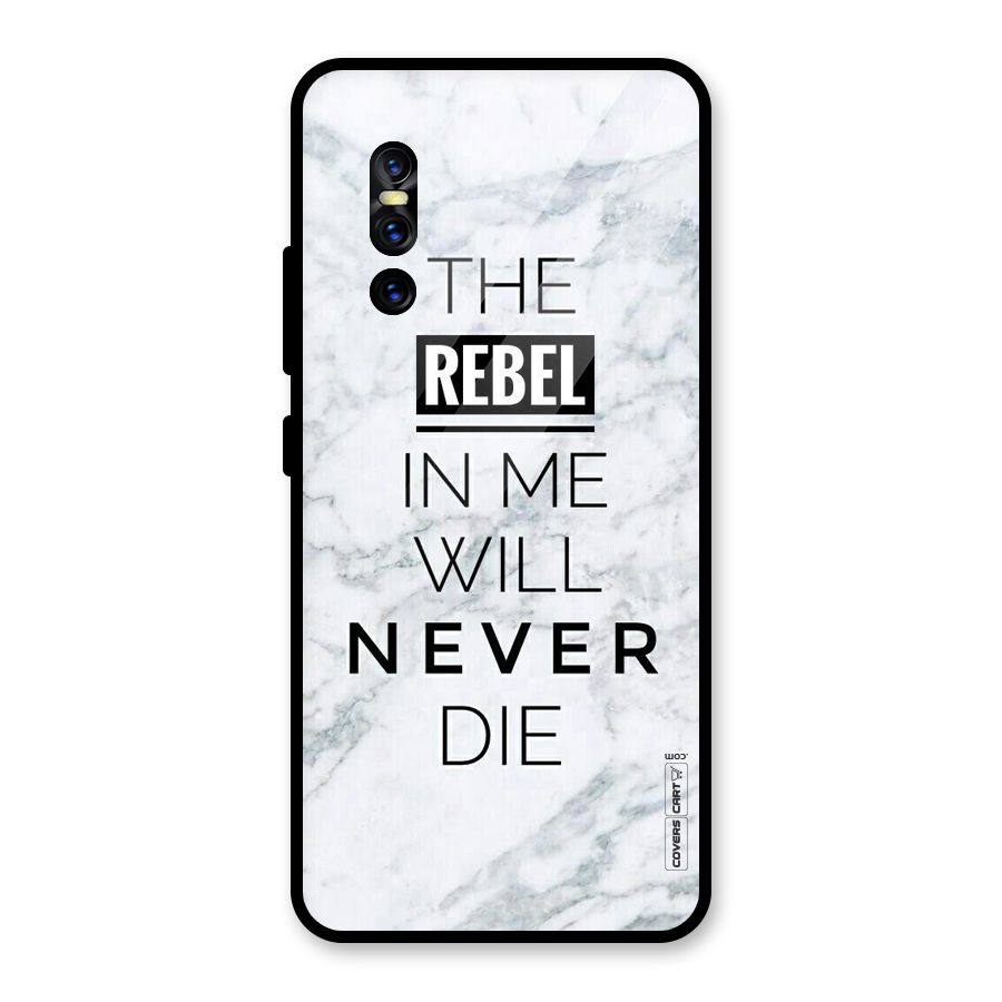 Rebel Will Not Die Glass Back Case for Vivo V15 Pro