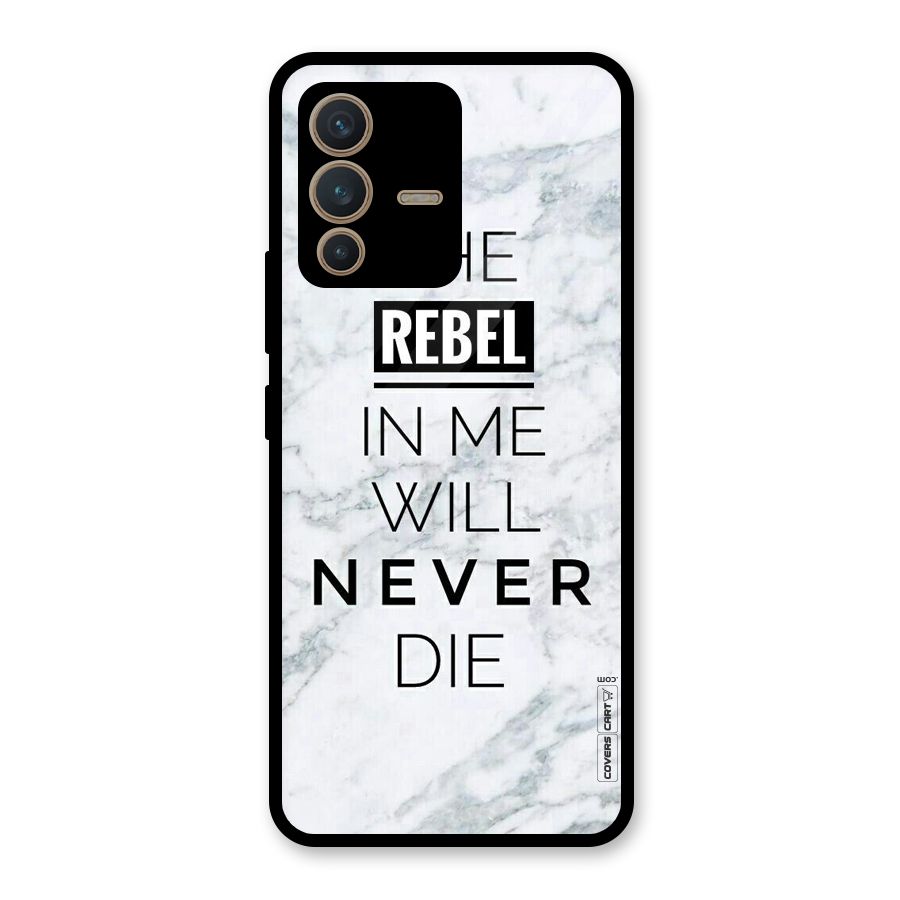 Rebel Will Not Die Glass Back Case for Vivo V23 5G