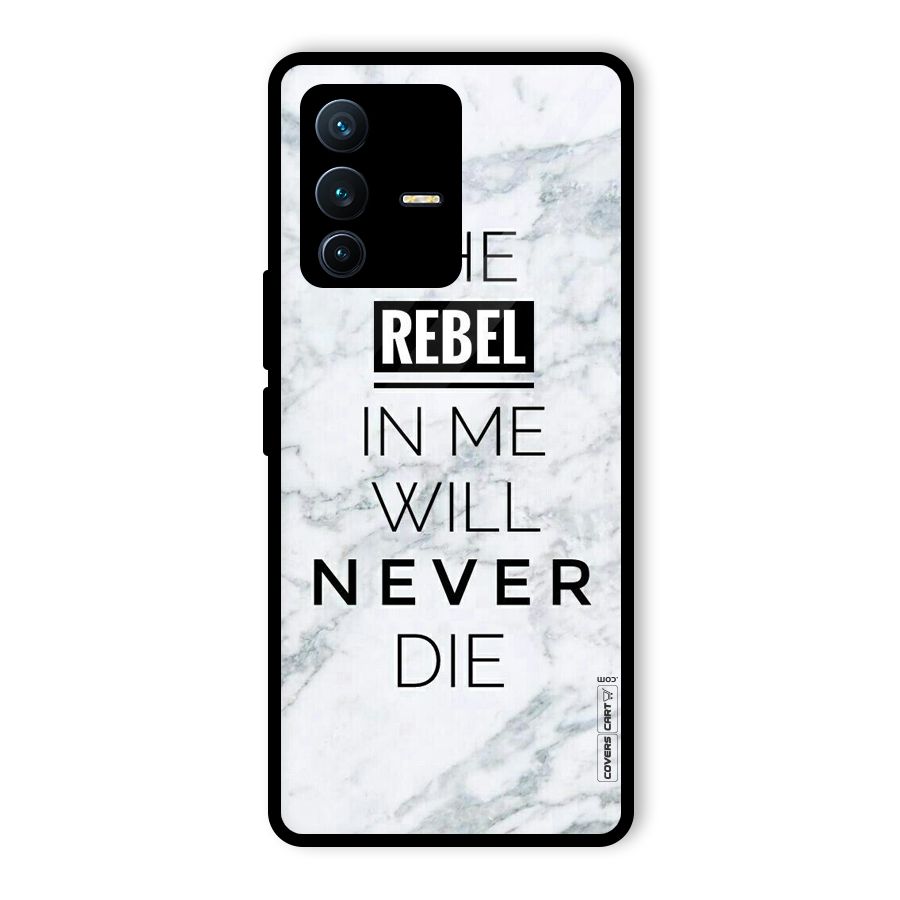 Rebel Will Not Die Glass Back Case for Vivo V23 Pro