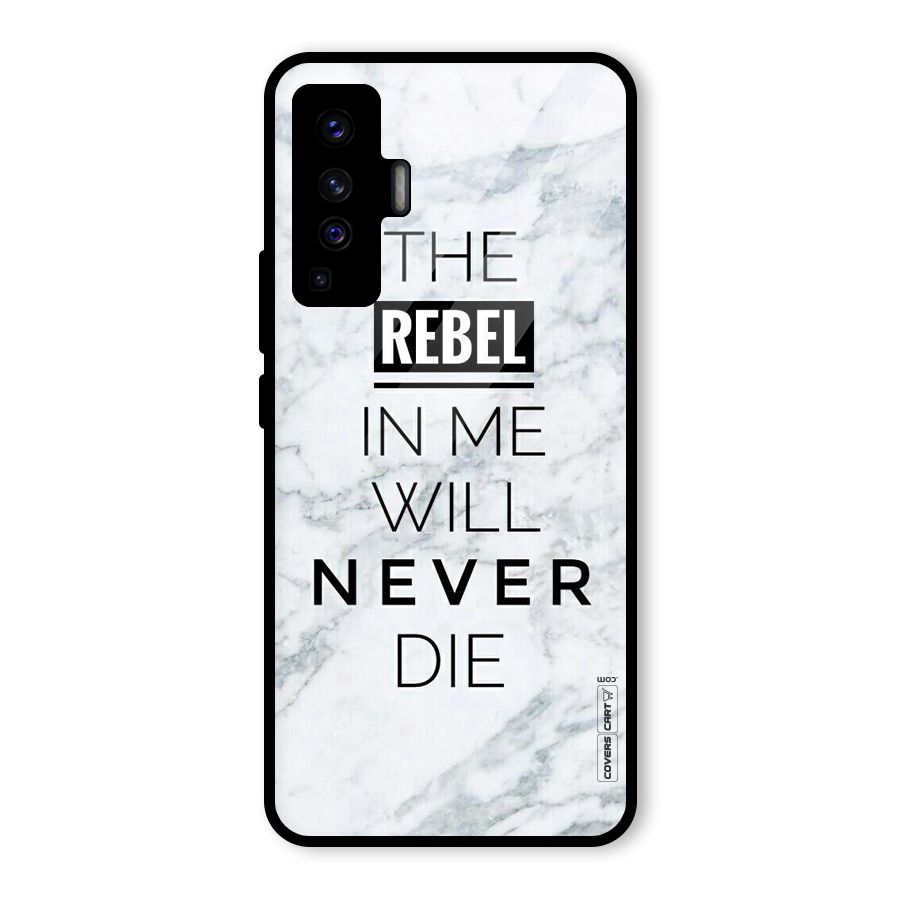 Rebel Will Not Die Glass Back Case for Vivo X50