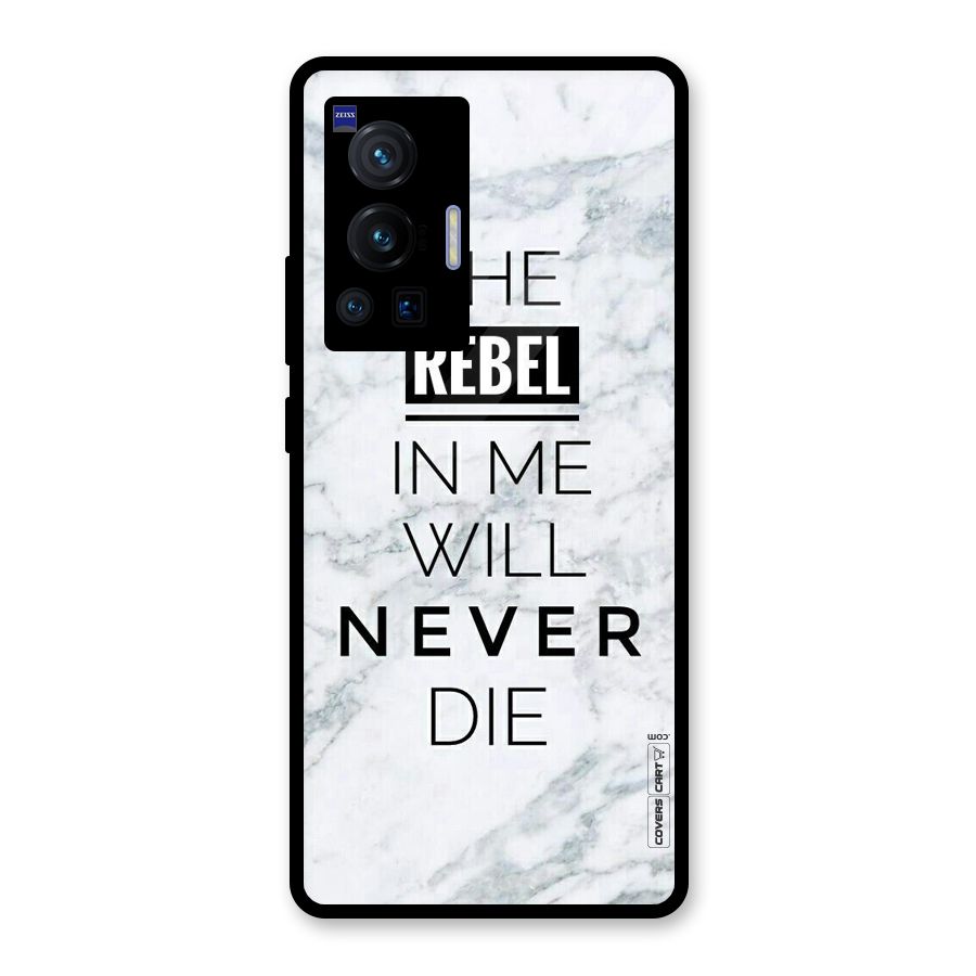 Rebel Will Not Die Glass Back Case for Vivo X70 Pro